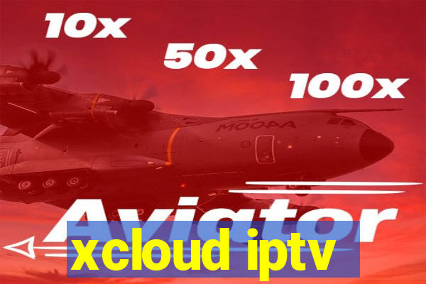 xcloud iptv